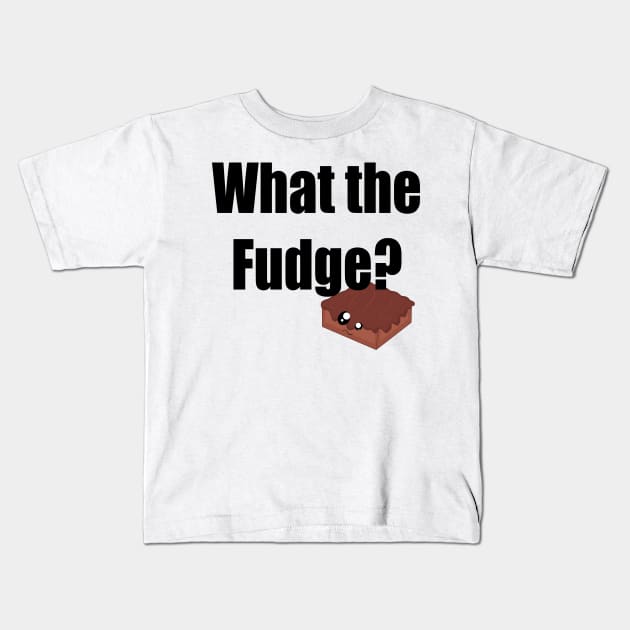 What the fudge? Kids T-Shirt by Xinoni